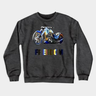 Chopper Motorbike Freedom rider Crewneck Sweatshirt